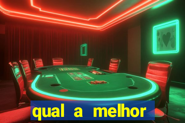 qual a melhor plataforma de jogos de aposta