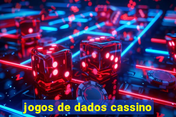 jogos de dados cassino