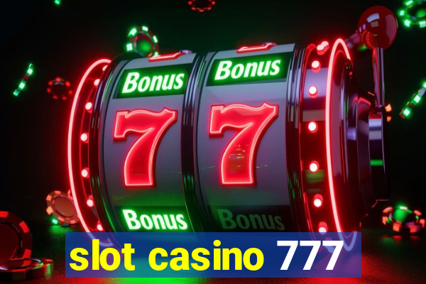 slot casino 777