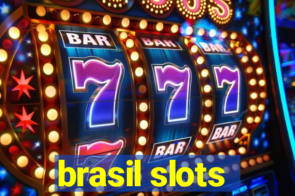 brasil slots