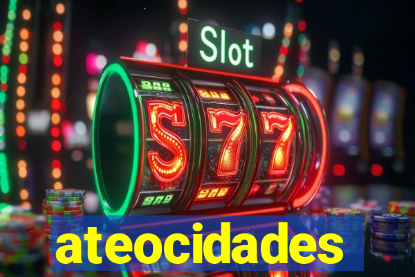 ateocidades