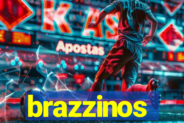 brazzinos