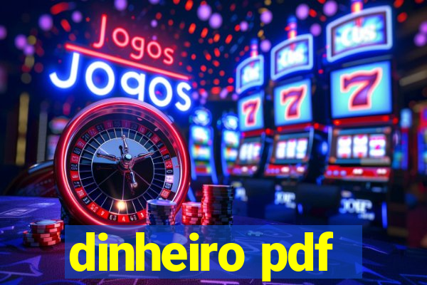 dinheiro pdf