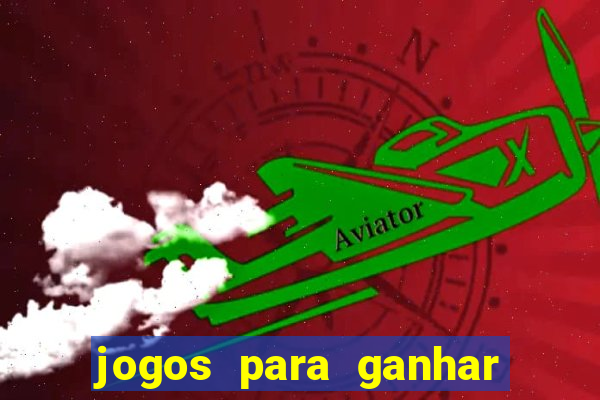 jogos para ganhar dinheiro de verdade via pix