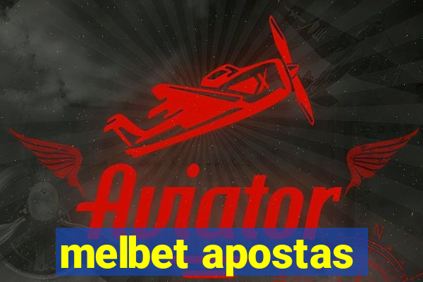 melbet apostas