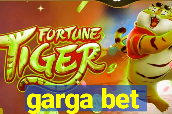 garga bet