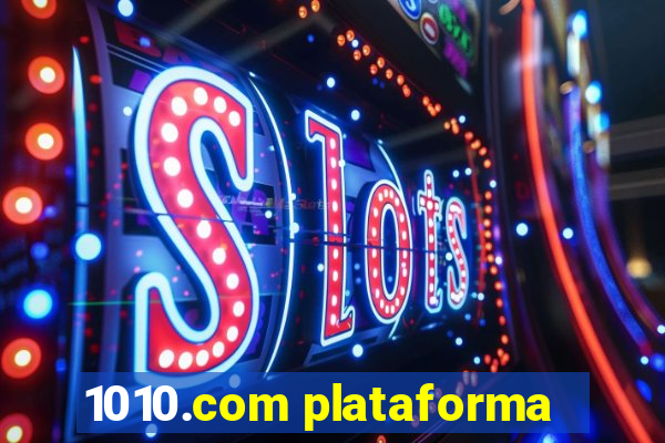 1010.com plataforma