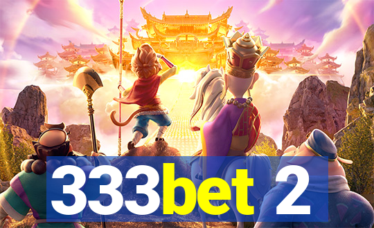 333bet 2