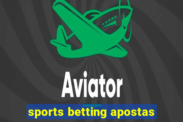 sports betting apostas