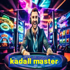 kadall master