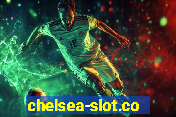 chelsea-slot.com