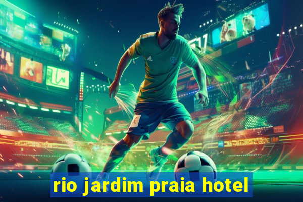 rio jardim praia hotel