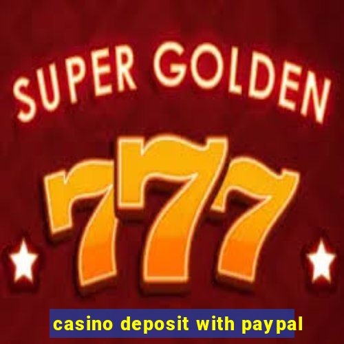 casino deposit with paypal