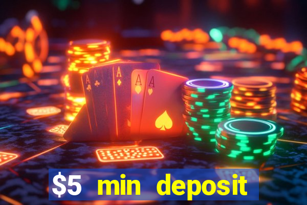 $5 min deposit casino nz