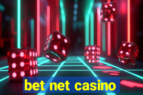 bet net casino