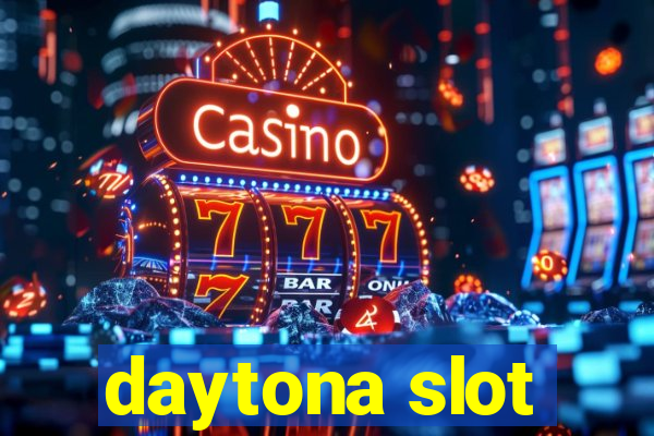 daytona slot