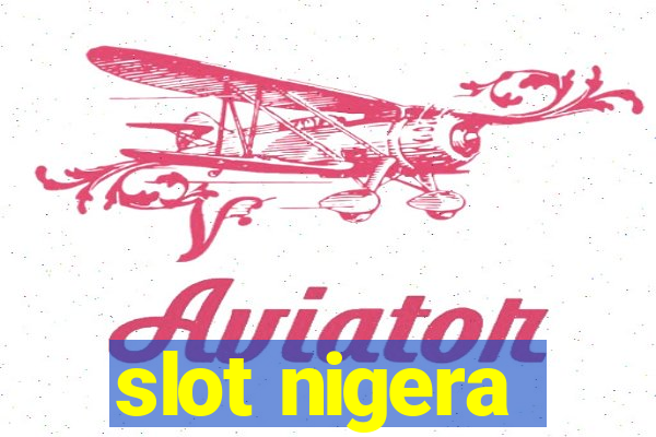 slot nigera