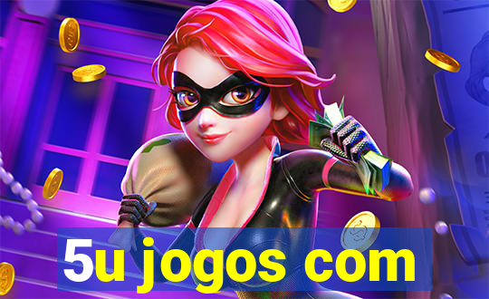 5u jogos com