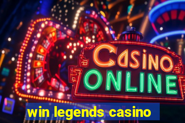 win legends casino