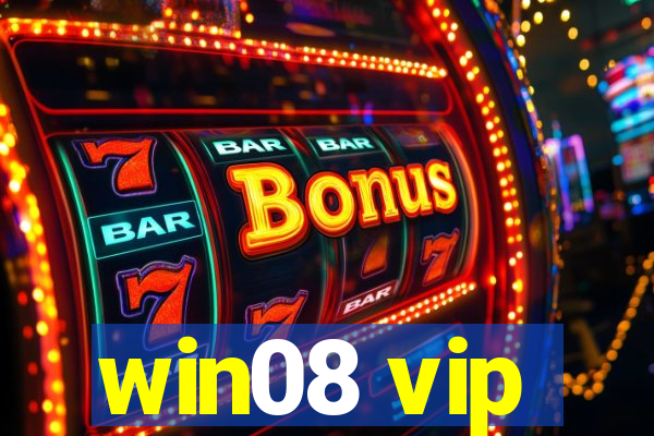 win08 vip