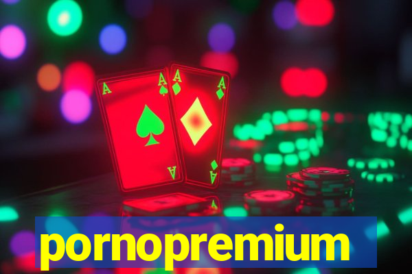 pornopremium