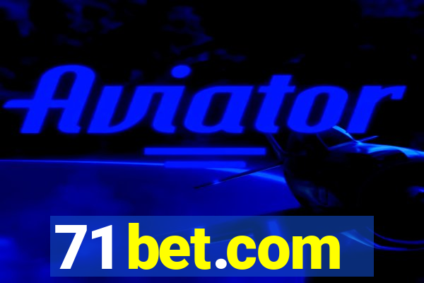 71 bet.com