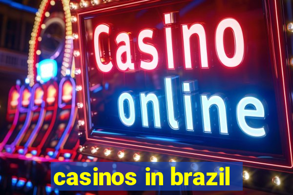 casinos in brazil