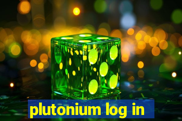 plutonium log in