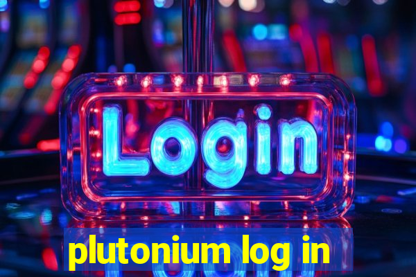 plutonium log in