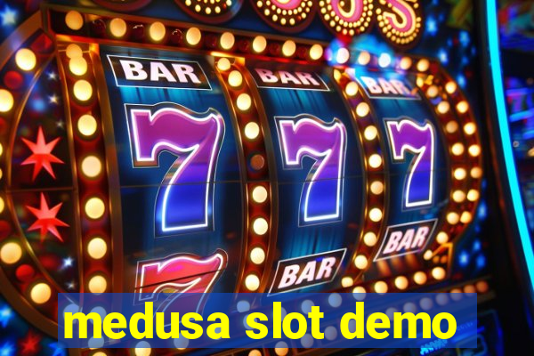 medusa slot demo