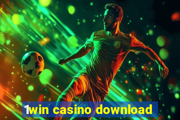 1win casino download