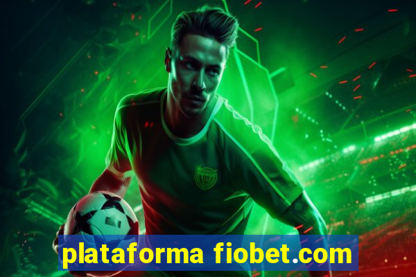 plataforma fiobet.com