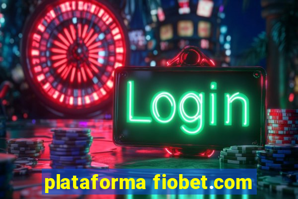 plataforma fiobet.com