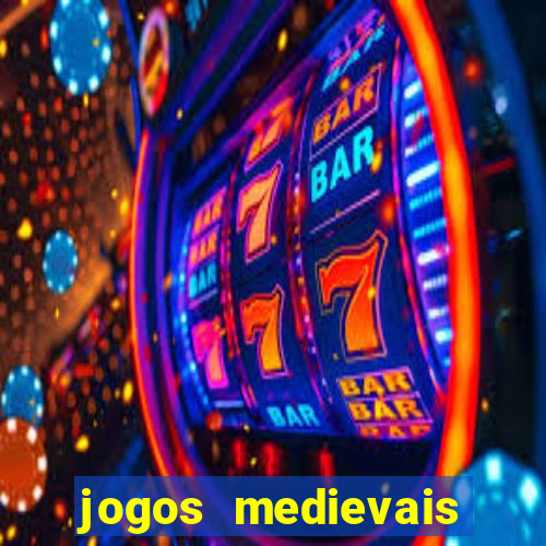 jogos medievais para celular