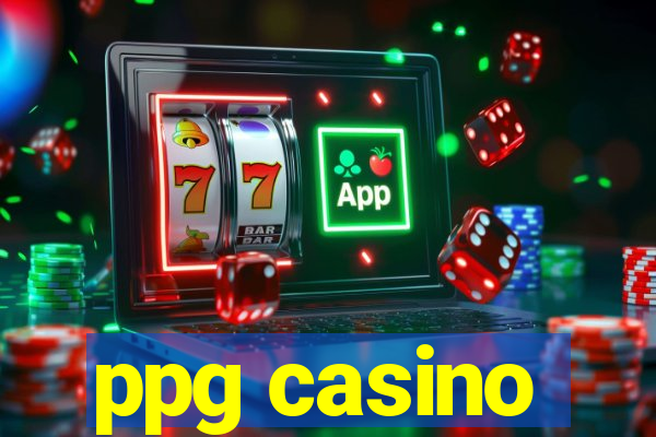 ppg casino