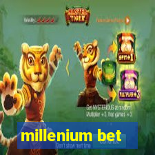 millenium bet