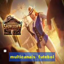 multicanais futebol ao vivo