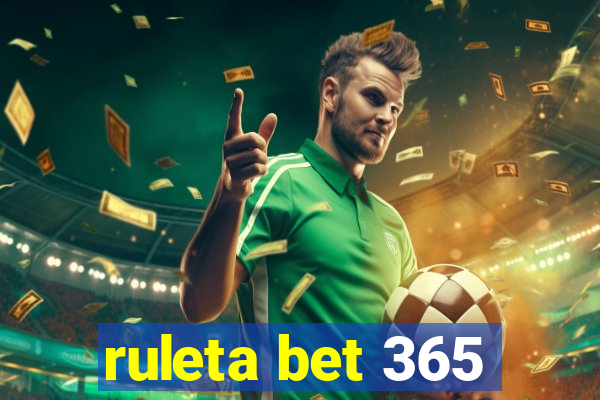 ruleta bet 365