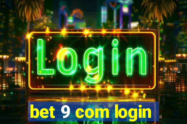 bet 9 com login