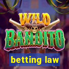 betting law