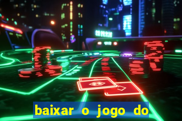 baixar o jogo do dragon ball