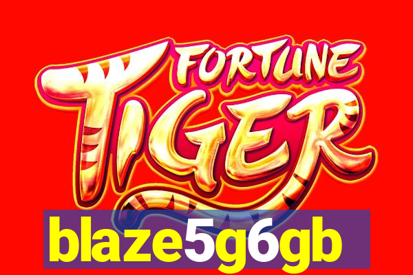 blaze5g6gb