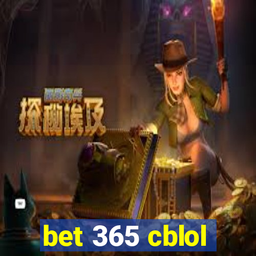 bet 365 cblol