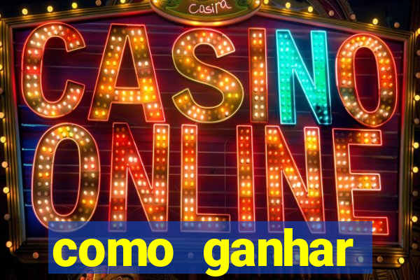 como ganhar dinheiro em casinos online