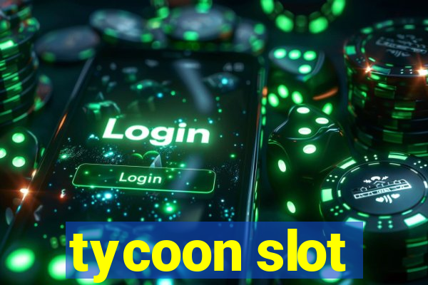 tycoon slot