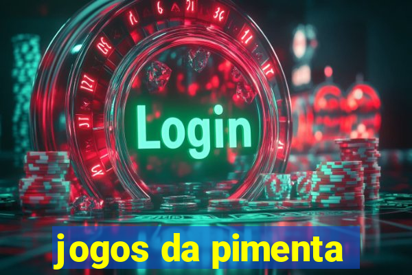 jogos da pimenta