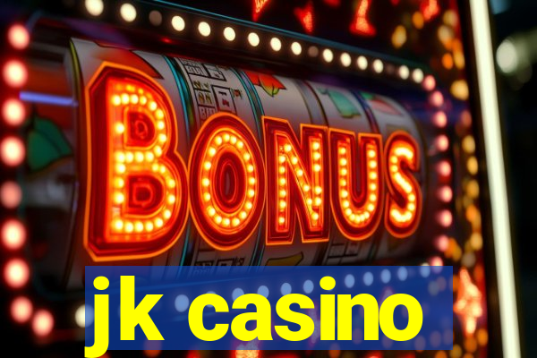 jk casino