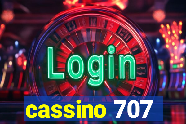 cassino 707