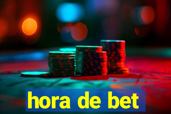 hora de bet