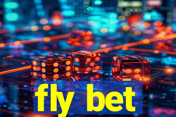 fly bet